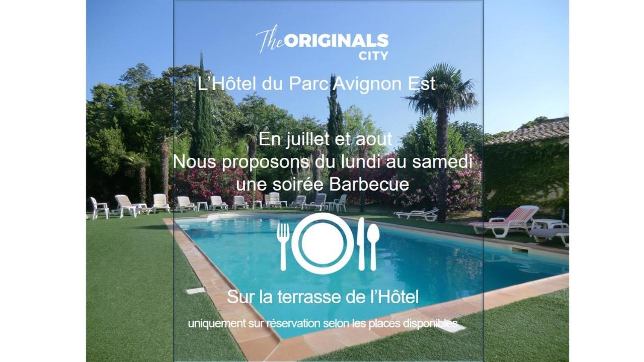 Hotel Du Parc, Avignon Est, The Originals City, Антрег-сюр-ла-Сорг Экстерьер фото